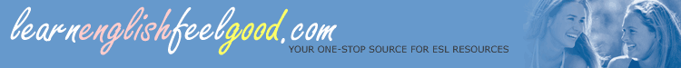 ESL Resources - English Grammar Exercises, Vocabulary Quizzes, Videos, American Idioms